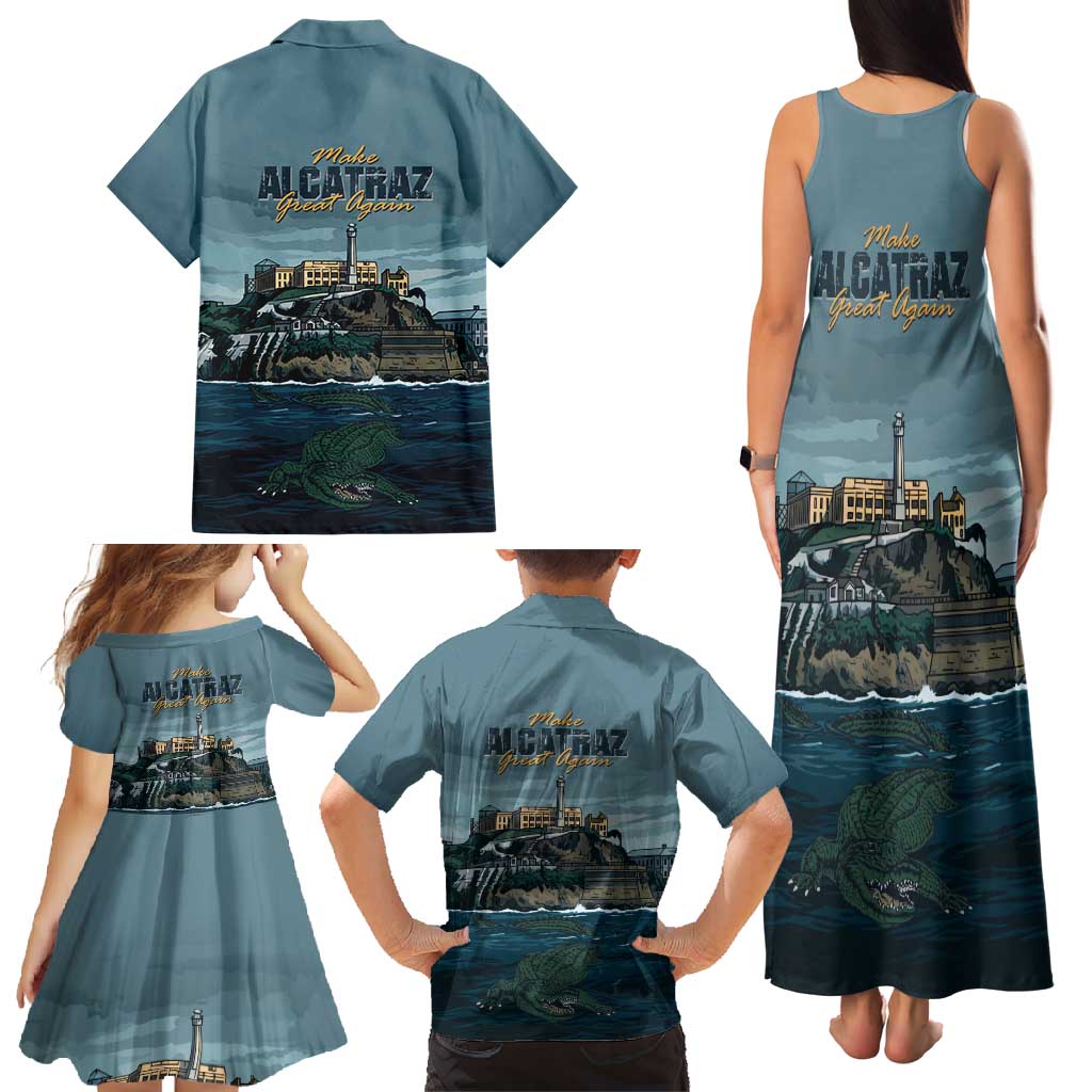 Make Alcatraz Great Again Family Matching Tank Maxi Dress and Hawaiian Shirt Vintage Retro - Wonder Print Shop