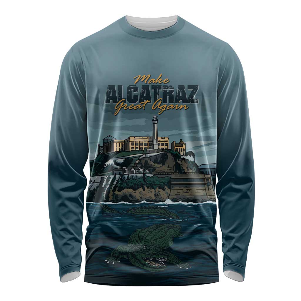 Make Alcatraz Great Again Long Sleeve Shirt Vintage Retro - Wonder Print Shop