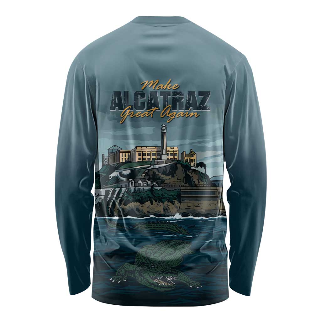 Make Alcatraz Great Again Long Sleeve Shirt Vintage Retro - Wonder Print Shop