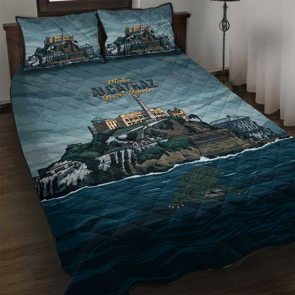 Make Alcatraz Great Again Quilt Bed Set Vintage Retro - Wonder Print Shop