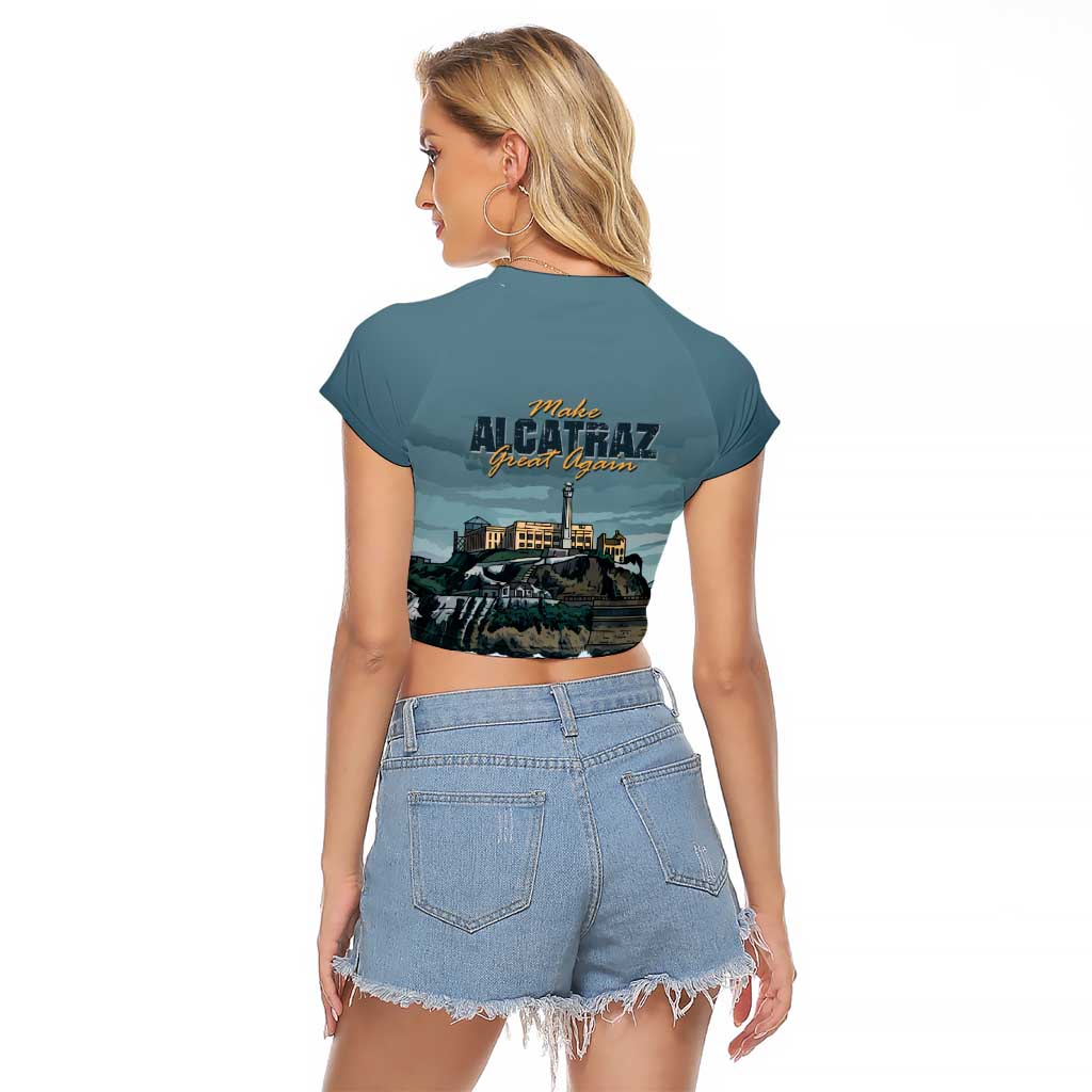 Make Alcatraz Great Again Raglan Cropped T Shirt Vintage Retro - Wonder Print Shop