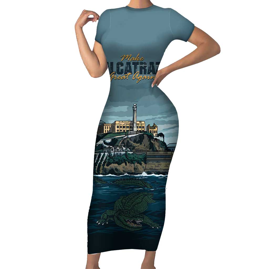 Make Alcatraz Great Again Short Sleeve Bodycon Dress Vintage Retro - Wonder Print Shop