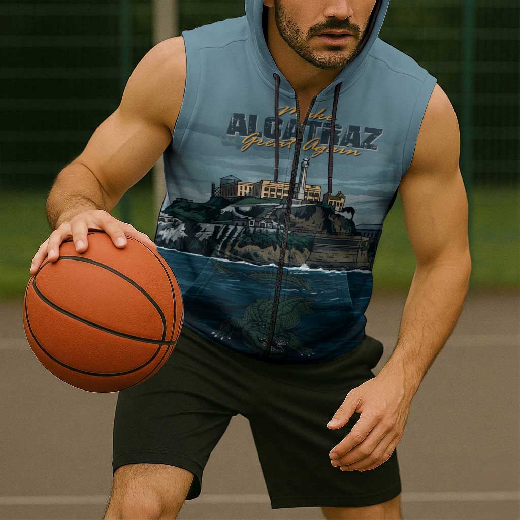Make Alcatraz Great Again Sleeveless Zip Hoodie Vintage Retro - Wonder Print Shop