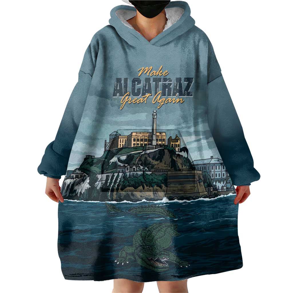 Make Alcatraz Great Again Wearable Blanket Hoodie Vintage Retro - Wonder Print Shop