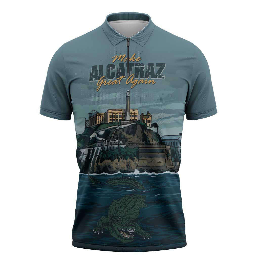Make Alcatraz Great Again Zipper Polo Shirt Vintage Retro - Wonder Print Shop