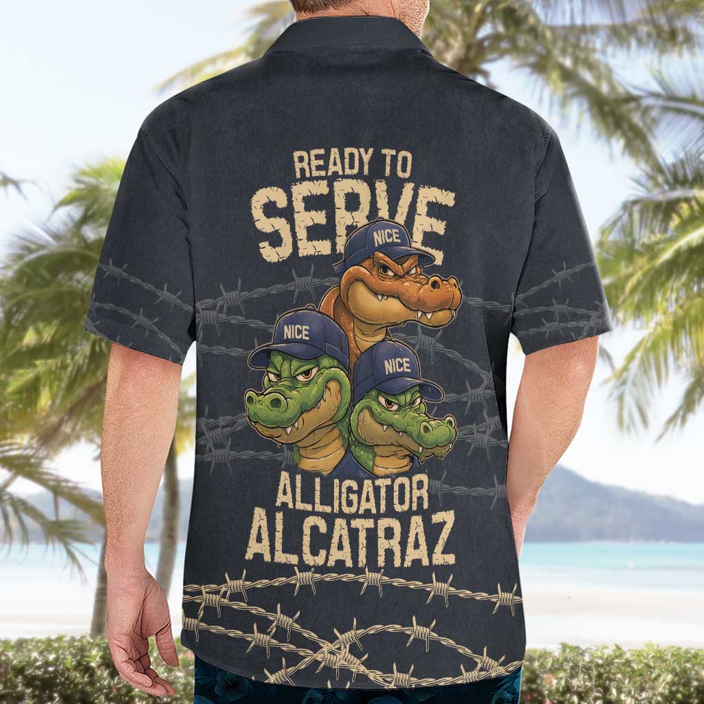 Ready To Serve Alligator Alcatraz Hawaiian Shirt - Wonder Print Shop