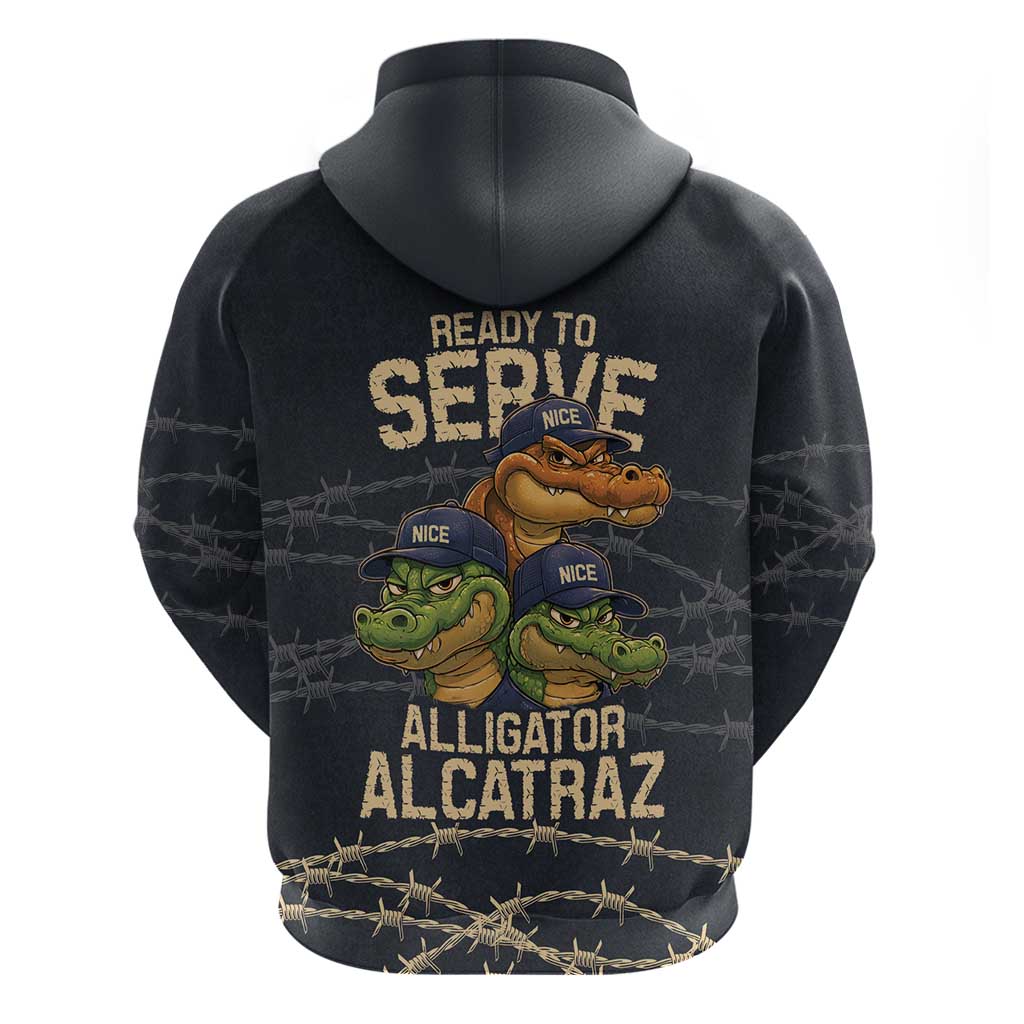 Ready To Serve Alligator Alcatraz Hoodie - Wonder Print Shop