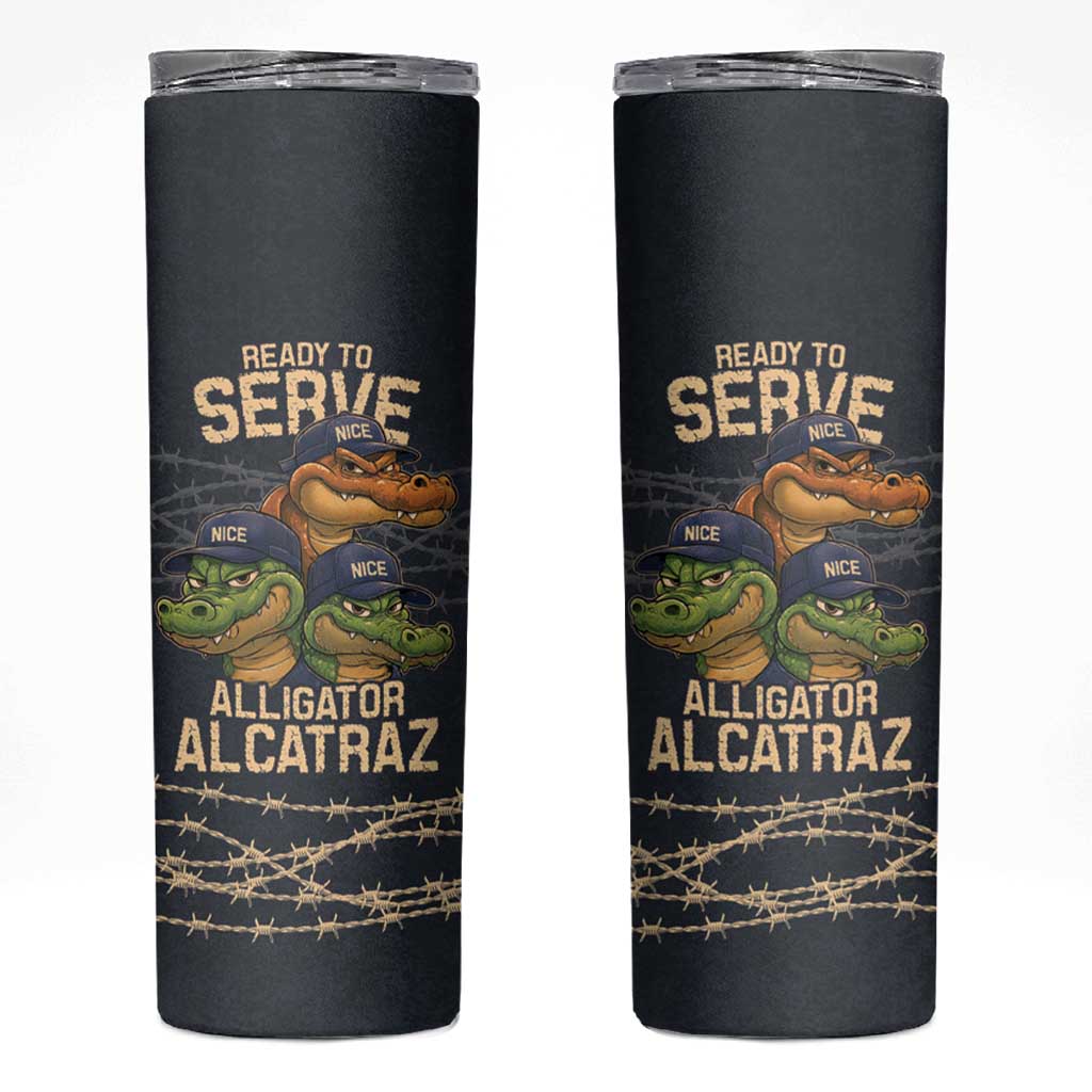 Ready To Serve Alligator Alcatraz Skinny Tumbler - Wonder Print Shop