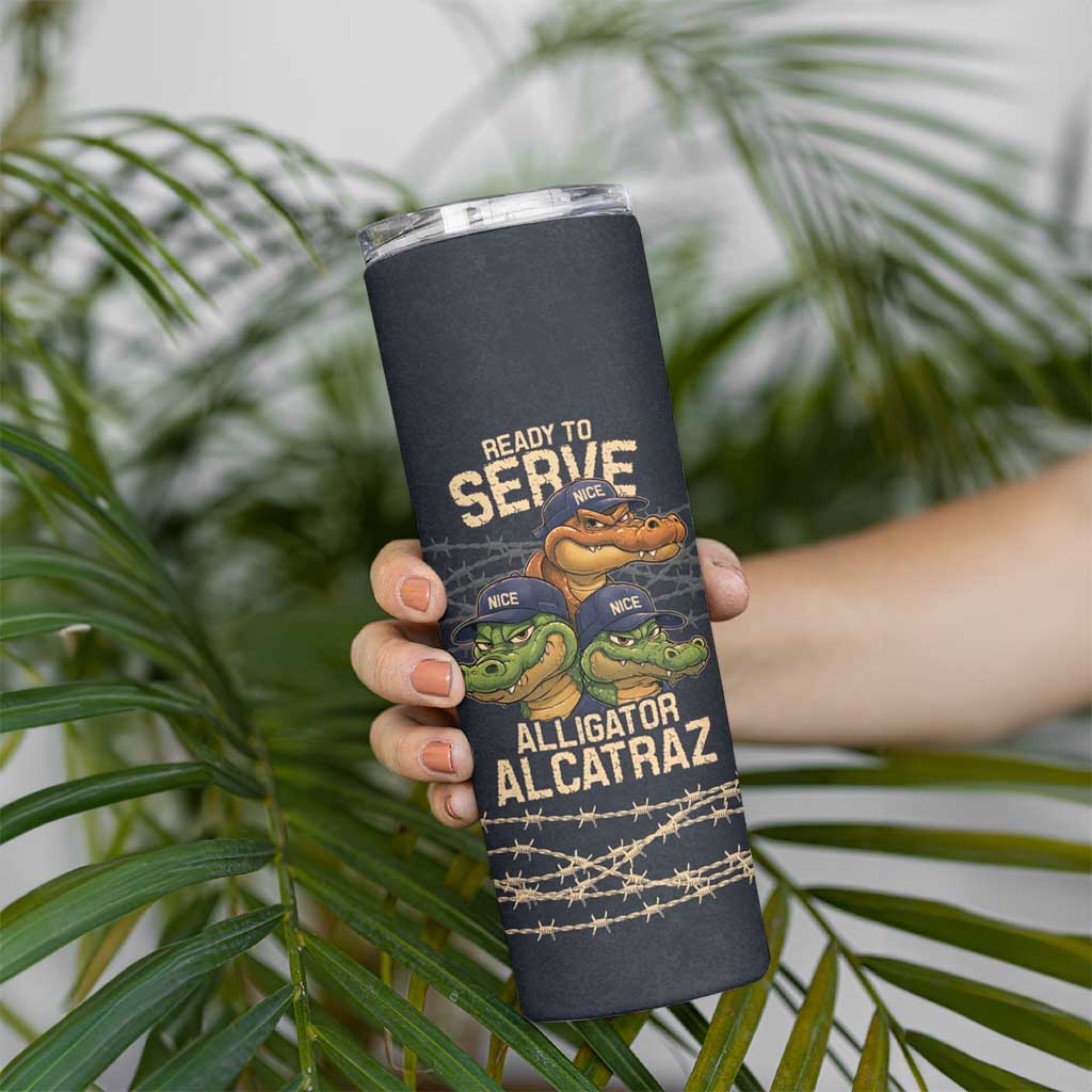 Ready To Serve Alligator Alcatraz Skinny Tumbler - Wonder Print Shop