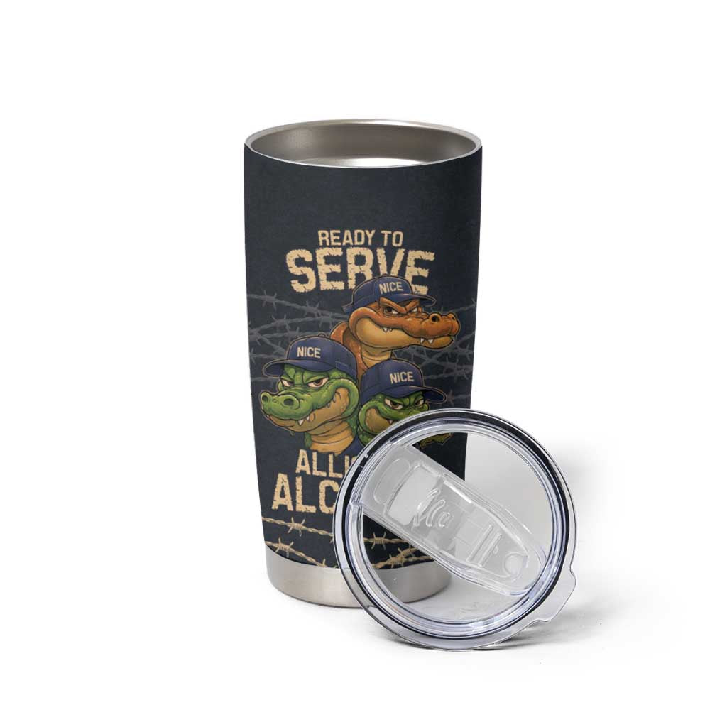Ready To Serve Alligator Alcatraz Tumbler Cup - Wonder Print Shop
