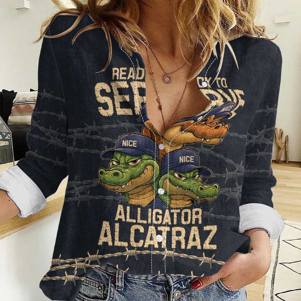 Ready To Serve Alligator Alcatraz Women Casual Shirt - Wonder Print Shop