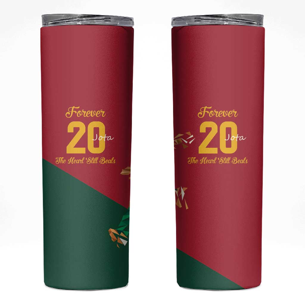 Portuguese Footballer Memorial Skinny Tumbler Forever 20 The Heart Still Beats - Wonder Print Shop