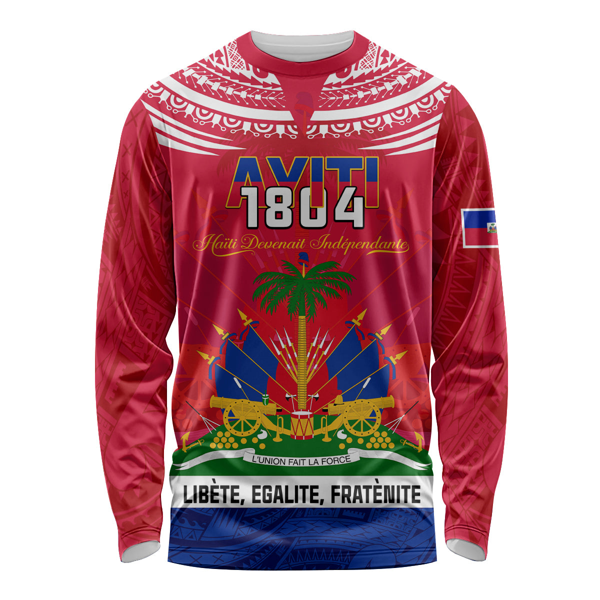 Haiti Independence Day Long Sleeve Shirt Libete Egalite Fratenite Ayiti 1804 With Polynesian Pattern - Wonder Print Shop