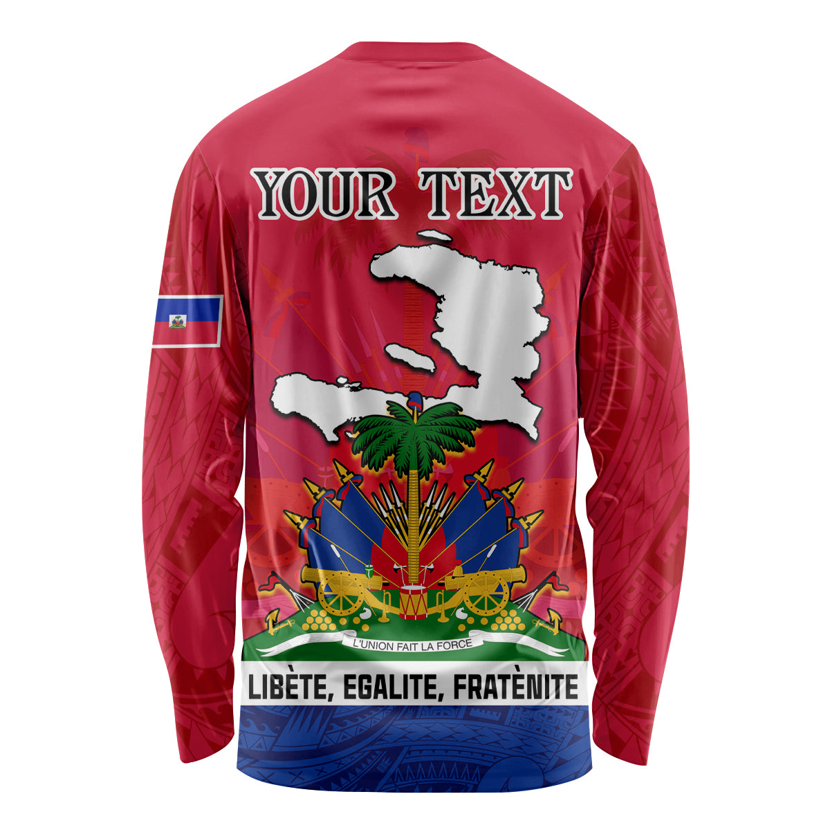 Haiti Independence Day Long Sleeve Shirt Libete Egalite Fratenite Ayiti 1804 With Polynesian Pattern - Wonder Print Shop