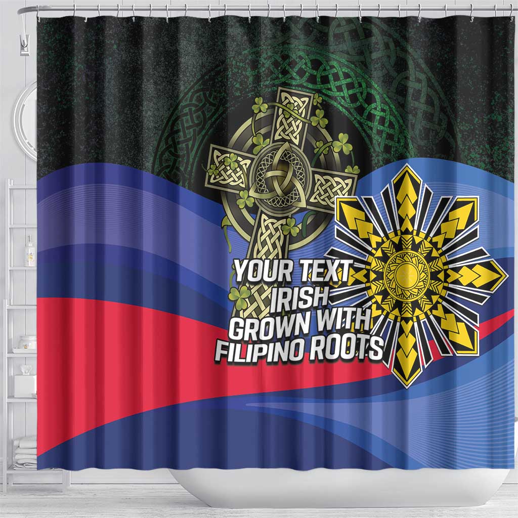 Personalized Irish Grown With Filipino Roots Shower Curtain