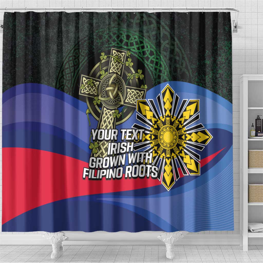Personalized Irish Grown With Filipino Roots Shower Curtain