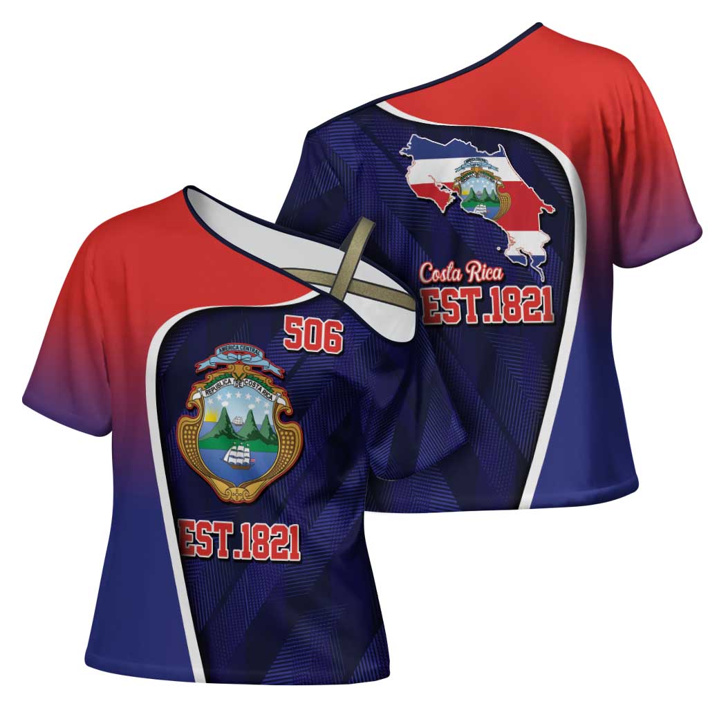 Costa Rica Independence Day Cross Shoulder Shirt Since 1821 September 15 - Wonder Print Shop