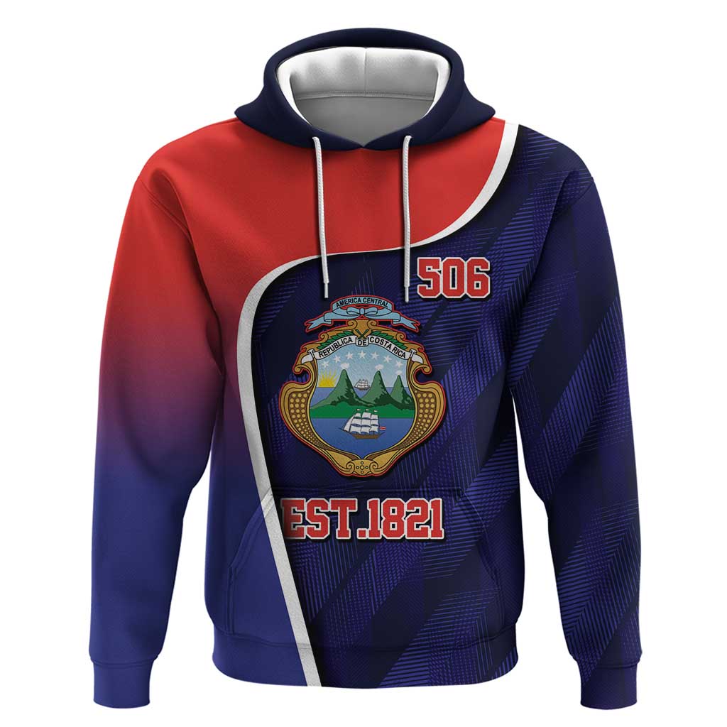Costa Rica Independence Day Hoodie Since 1821 September 15 - Wonder Print Shop