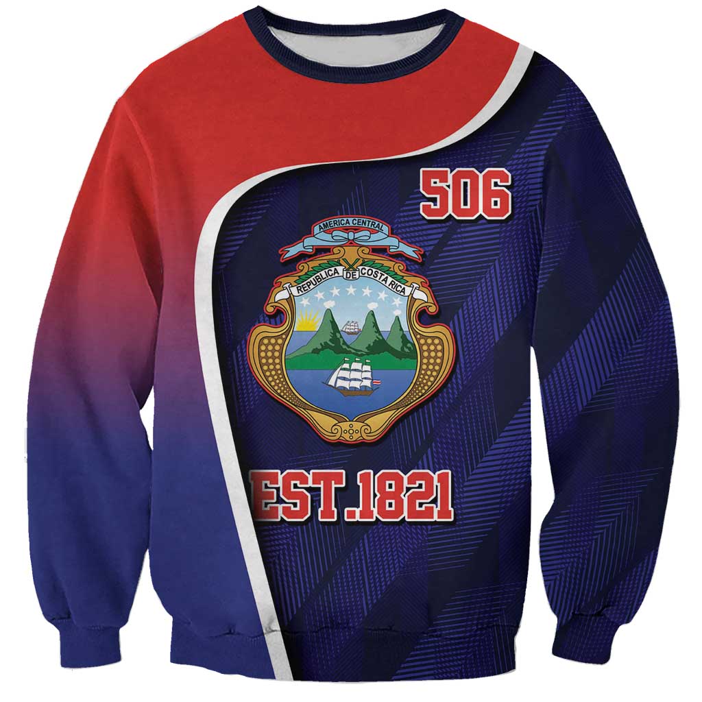 Costa Rica Independence Day Sweatshirt Since 1821 September 15 - Wonder Print Shop