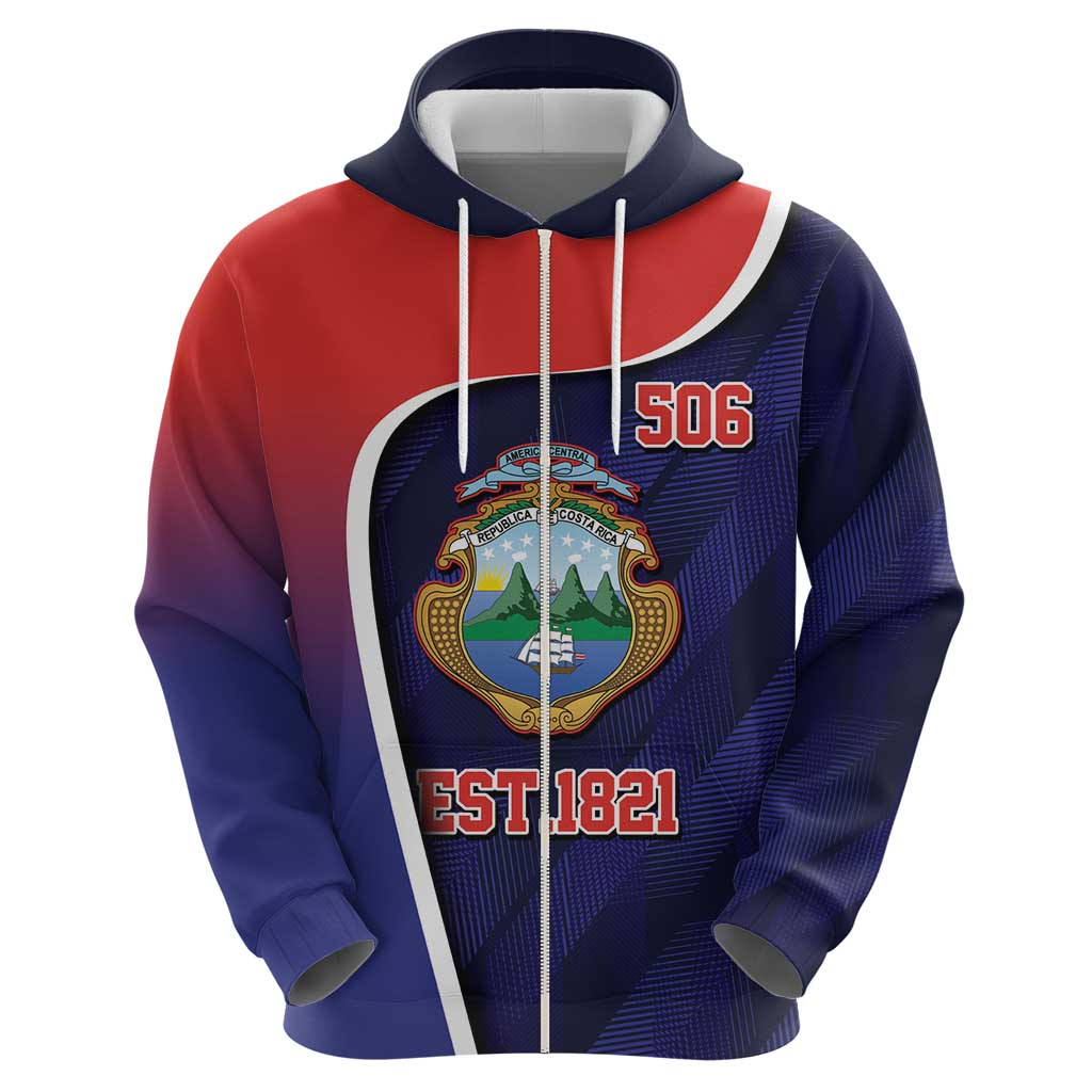 Costa Rica Independence Day Zip Hoodie Since 1821 September 15 - Wonder Print Shop