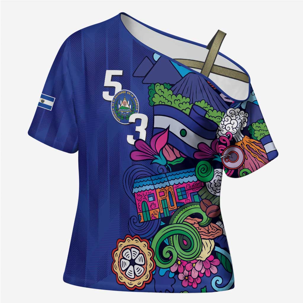 El Salvador Cross Shoulder Shirt Beauty Local Inspired - Wonder Print Shop