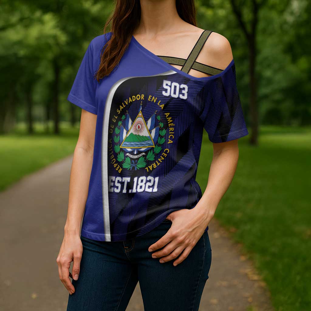 El Salvador Independence Day Cross Shoulder Shirt Since 1821 September 15 - Wonder Print Shop