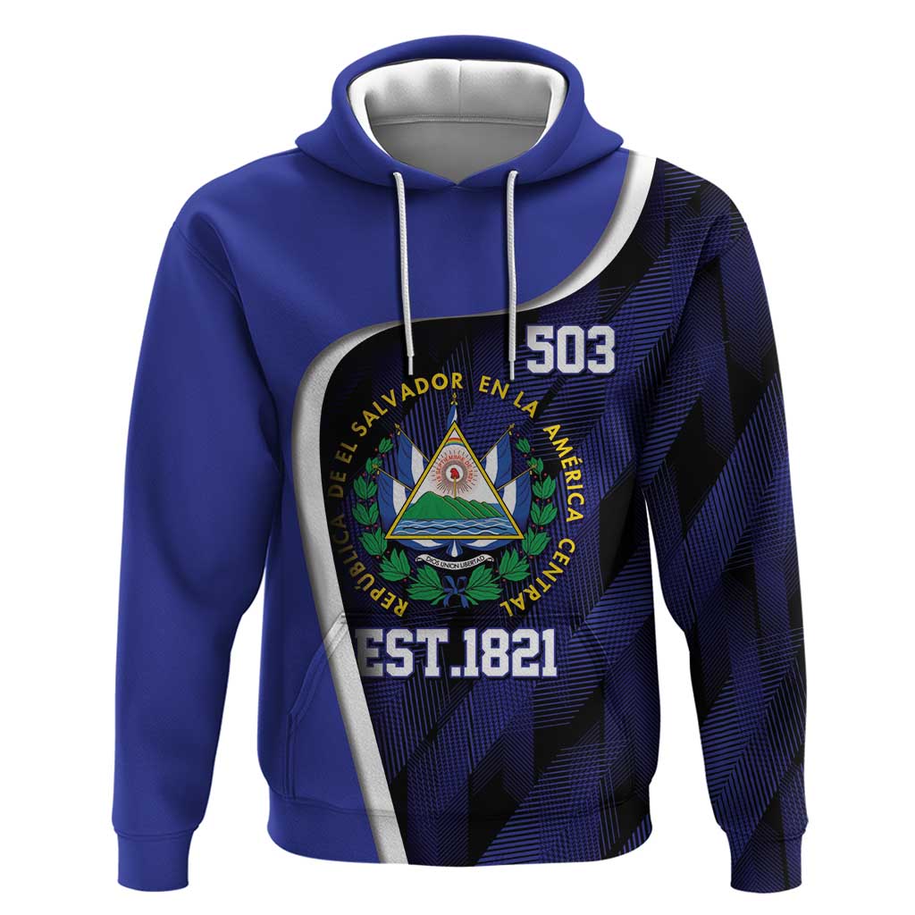 El Salvador Independence Day Hoodie Since 1821 September 15 - Wonder Print Shop