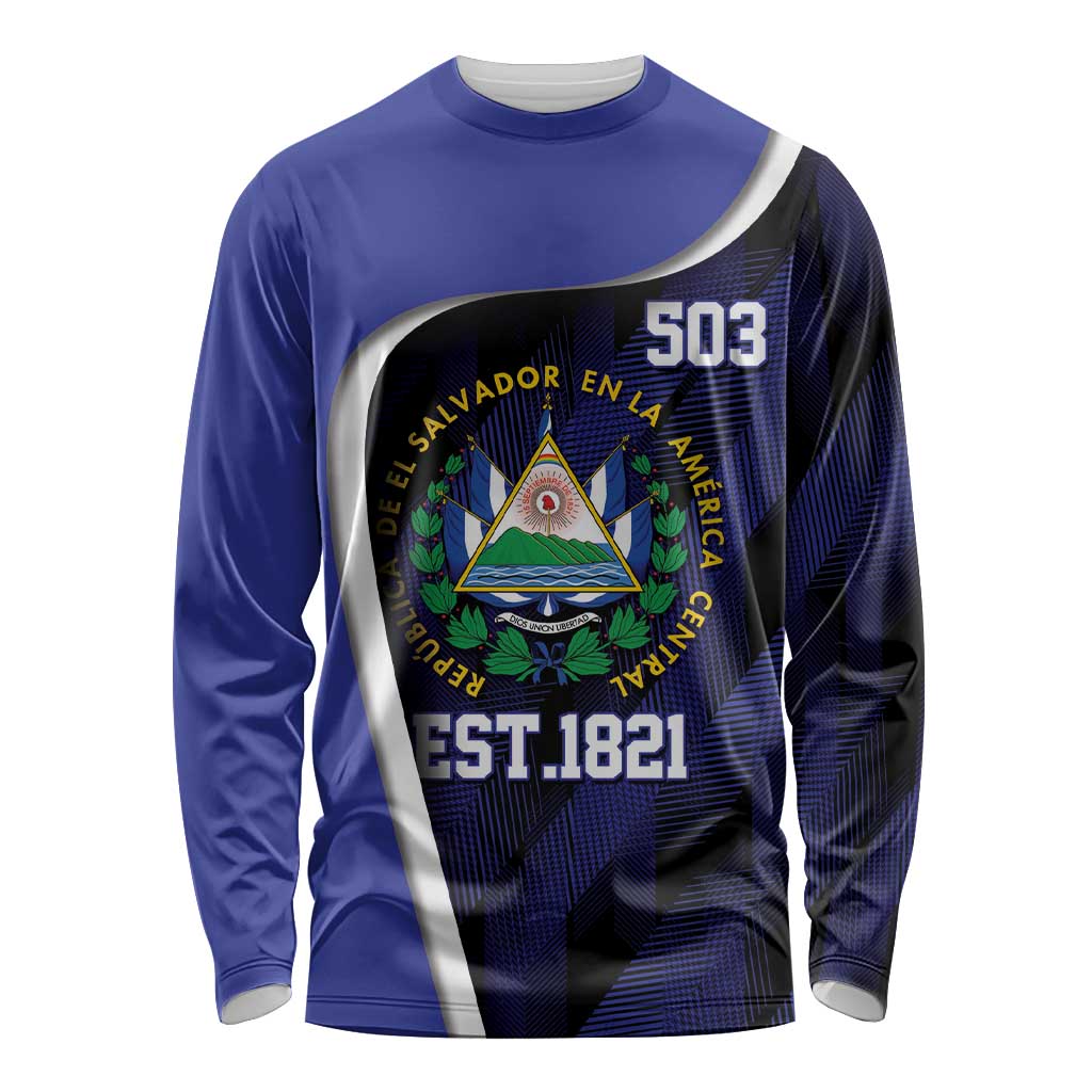 El Salvador Independence Day Long Sleeve Shirt Since 1821 September 15 - Wonder Print Shop