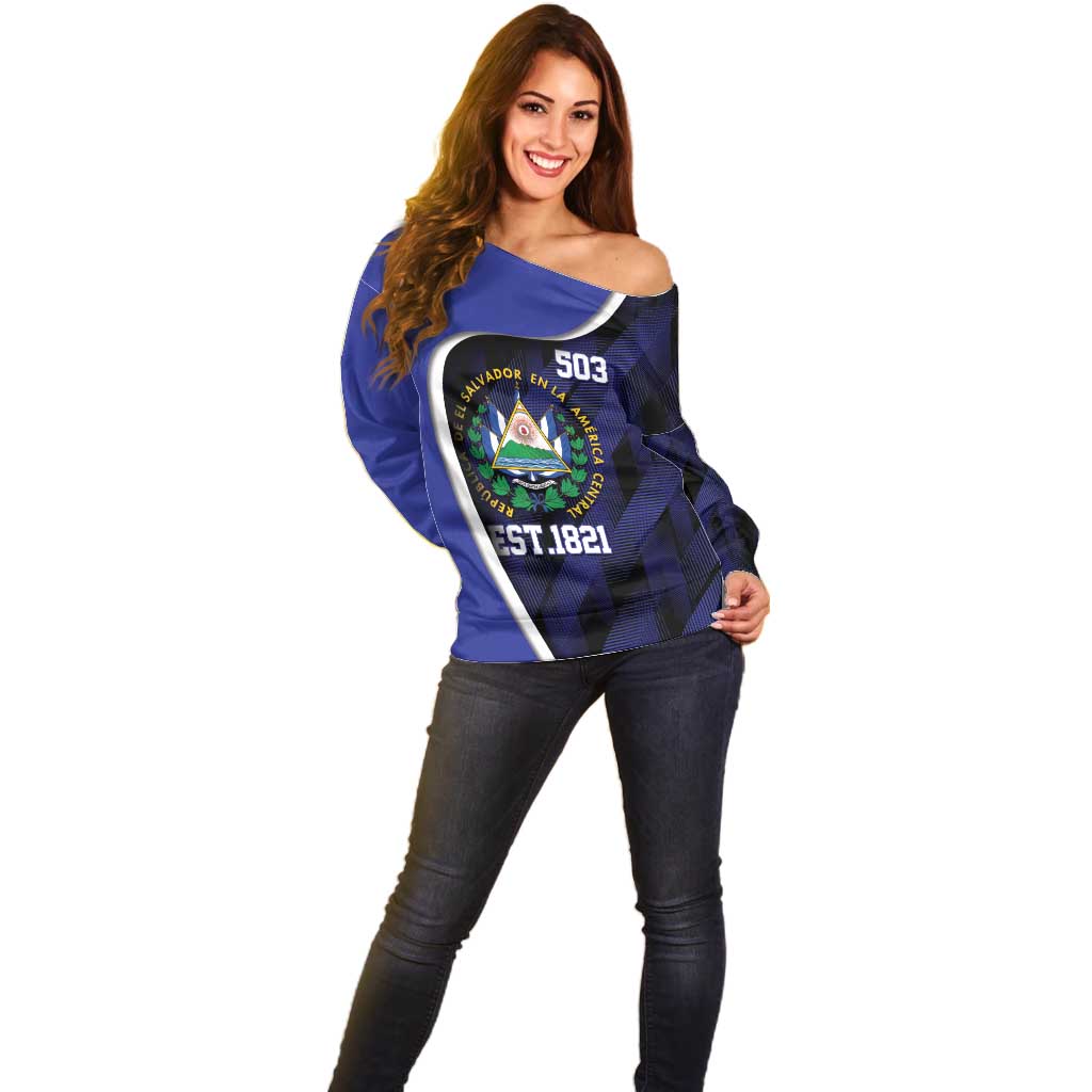 El Salvador Independence Day Off Shoulder Sweater Since 1821 September 15 - Wonder Print Shop
