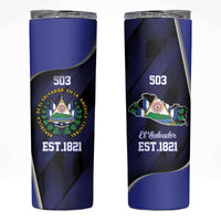 El Salvador Independence Day Skinny Tumbler Since 1821 September 15 - Wonder Print Shop