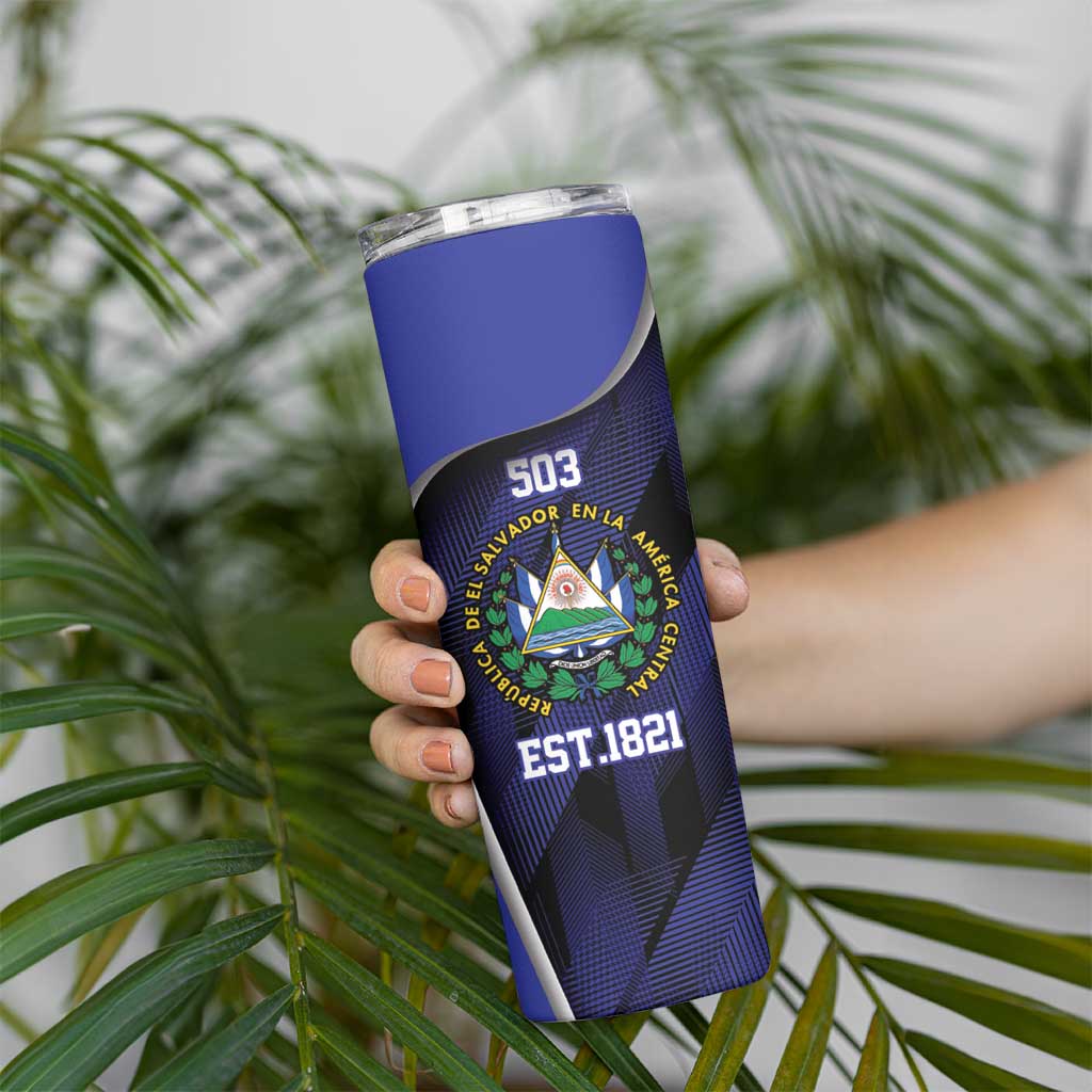 El Salvador Independence Day Skinny Tumbler Since 1821 September 15 - Wonder Print Shop