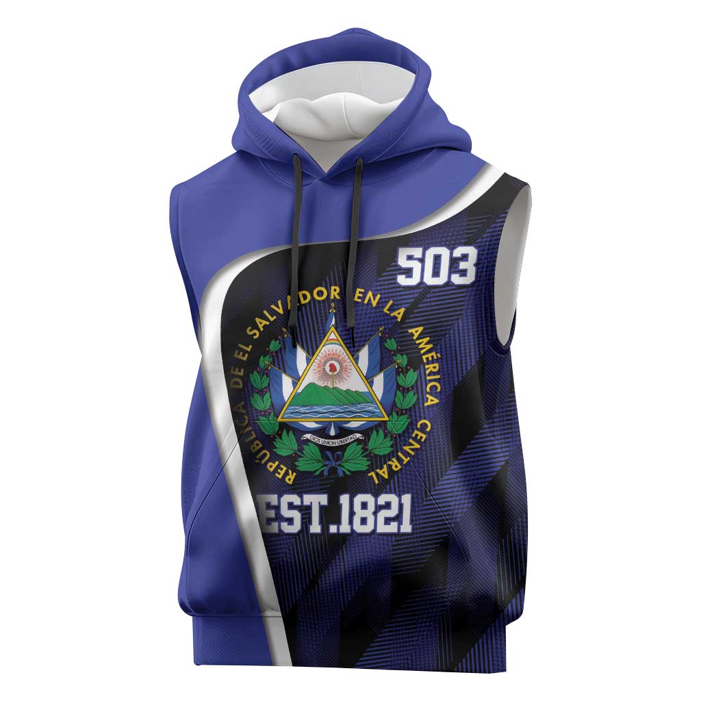 El Salvador Independence Day Sleeveless Hoodie Since 1821 September 15 - Wonder Print Shop