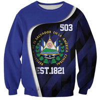 El Salvador Independence Day Sweatshirt Since 1821 September 15 - Wonder Print Shop