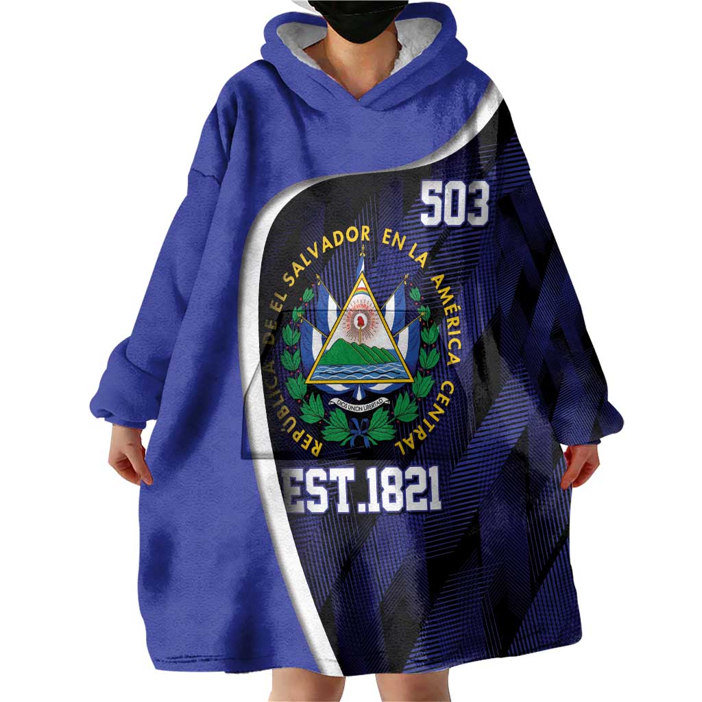 El Salvador Independence Day Wearable Blanket Hoodie Since 1821 September 15 - Wonder Print Shop