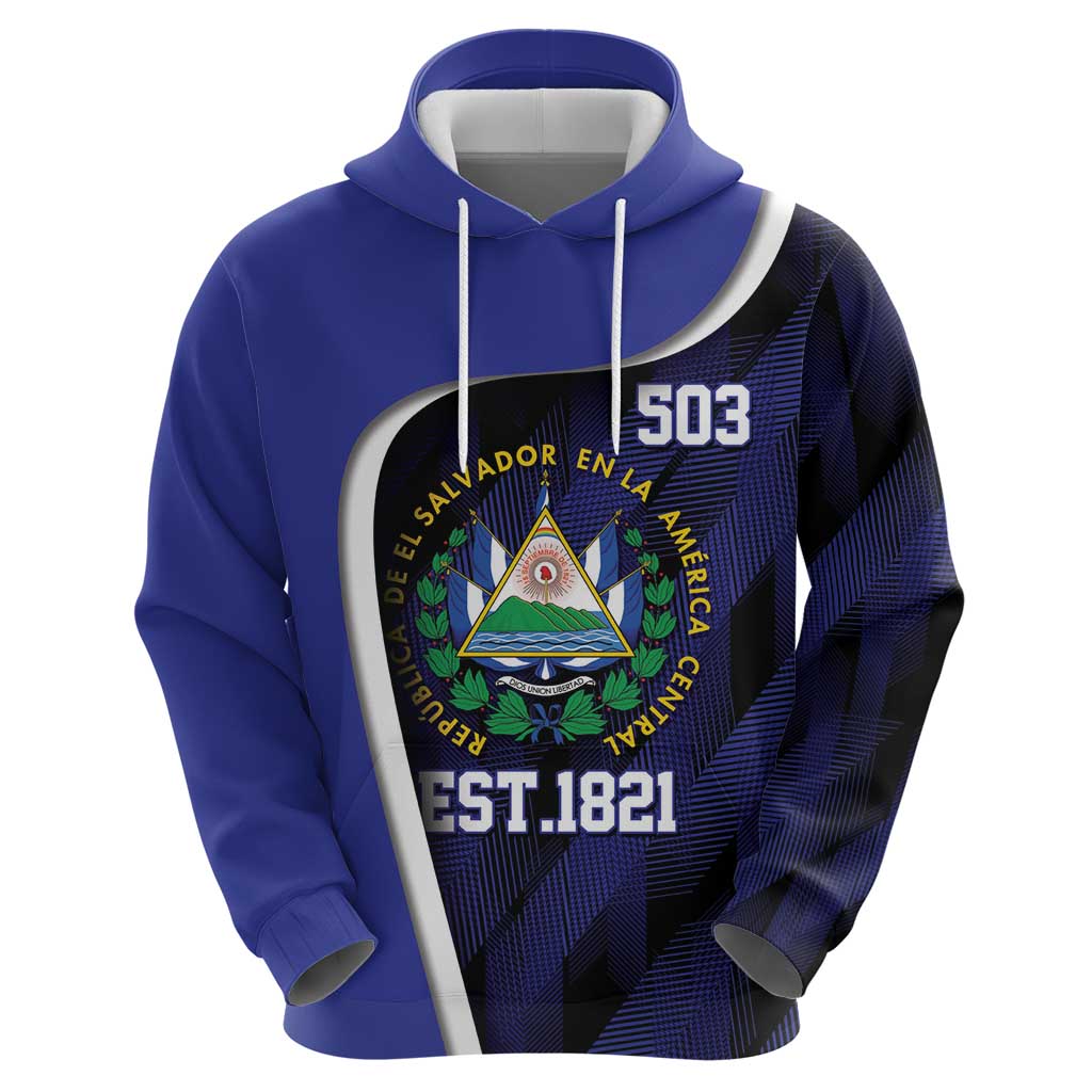 El Salvador Independence Day Zip Hoodie Since 1821 September 15 - Wonder Print Shop