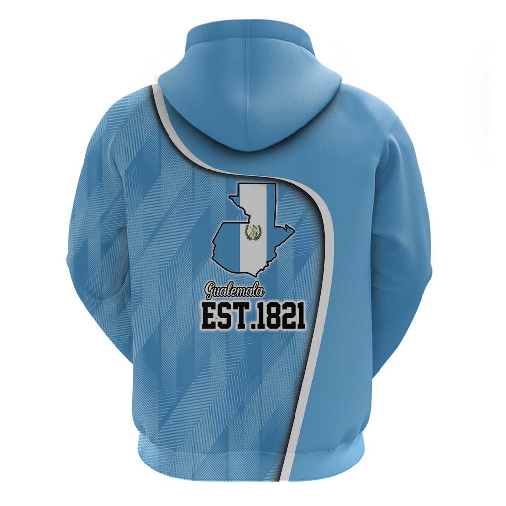 Guatemala Independence Day Hoodie Since 1821 September 15 - Wonder Print Shop