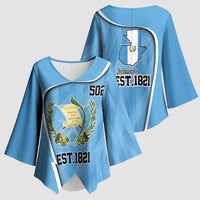 Guatemala Independence Day Kimono Sleeve Blouse Since 1821 September 15 - Wonder Print Shop