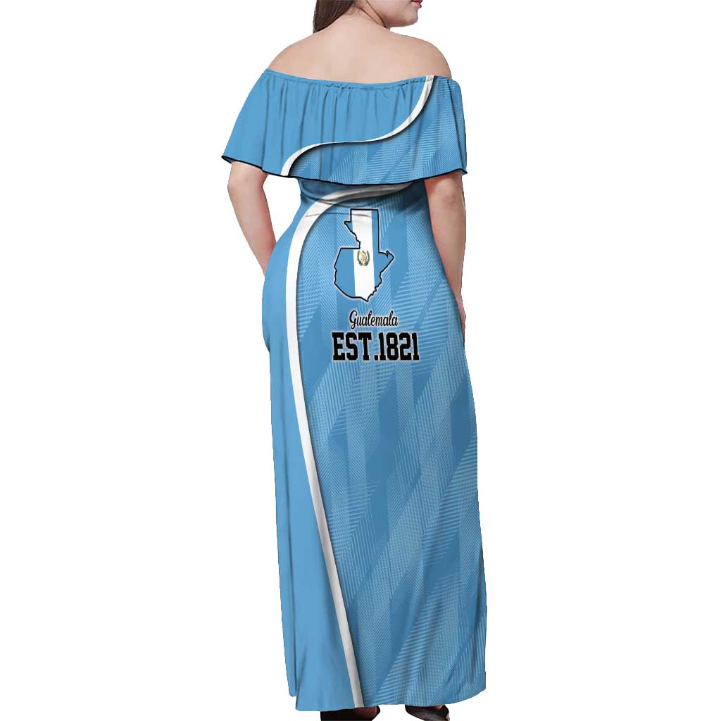 Guatemala Independence Day Off Shoulder Maxi Dress Since 1821 September 15 - Wonder Print Shop