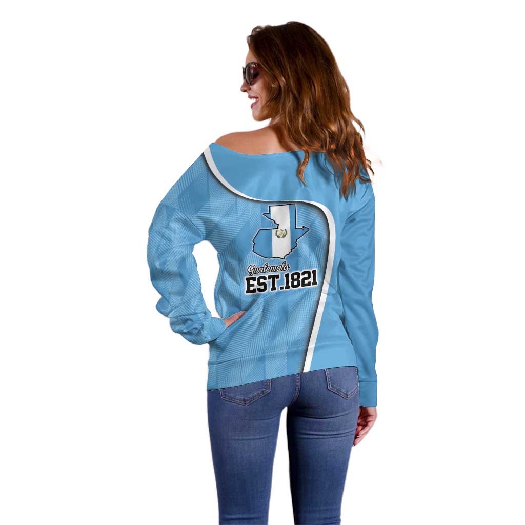 Guatemala Independence Day Off Shoulder Sweater Since 1821 September 15 - Wonder Print Shop