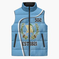 Guatemala Independence Day Sleeveless Puffer Jacket Since 1821 September 15 - Wonder Print Shop