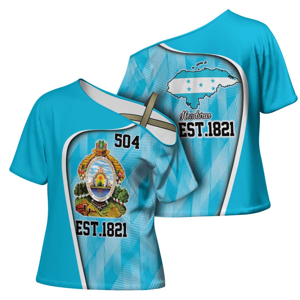 Honduras Independence Day Cross Shoulder Shirt Since 1821 September 15 - Wonder Print Shop