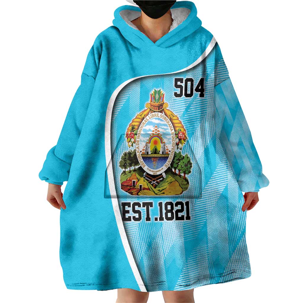 Honduras Independence Day Wearable Blanket Hoodie Since 1821 September 15 - Wonder Print Shop