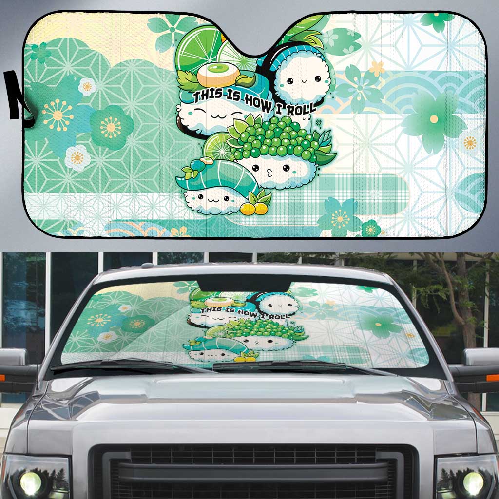 Japanese Kawaii Sushi Auto Sun Shade Green Wagara Palaka This Is How I Roll - Wonder Print Shop