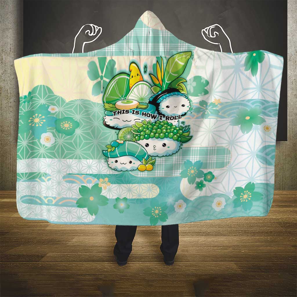 Japanese Kawaii Sushi Hooded Blanket Green Wagara Palaka This Is How I Roll - Wonder Print Shop