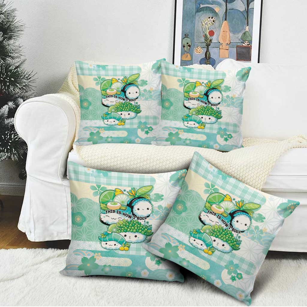 Japanese Kawaii Sushi Pillow Cover Green Wagara Palaka This Is How I Roll - Wonder Print Shop