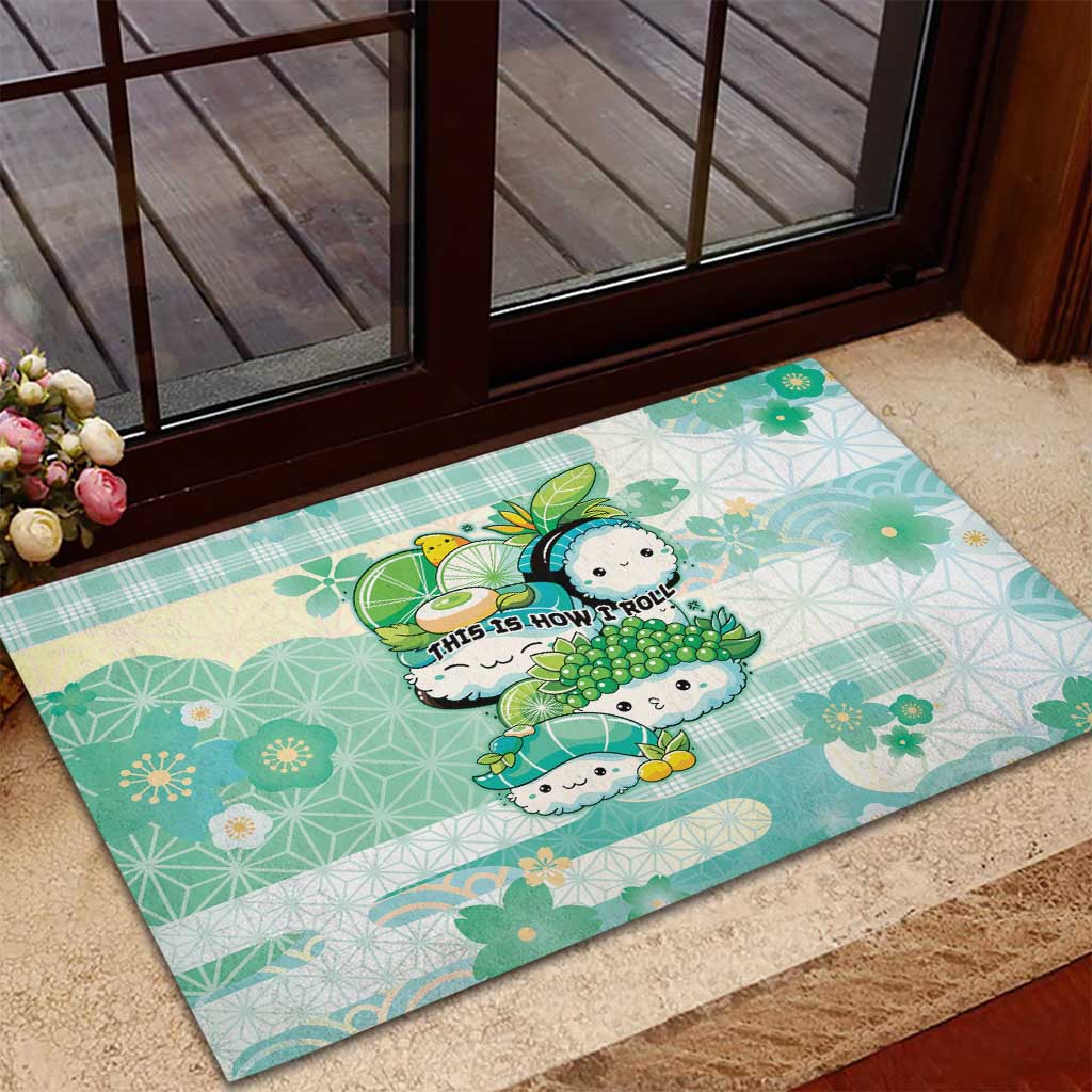 Japanese Kawaii Sushi Rubber Doormat Green Wagara Palaka This Is How I Roll - Wonder Print Shop