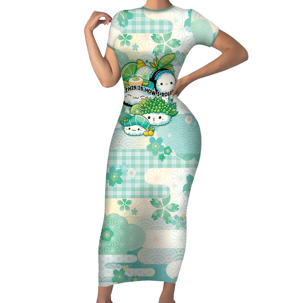 Personalized Japanese Kawaii Sushi Short Sleeve Bodycon Dress Green Wagara Palaka This Is How I Roll - Wonder Print Shop