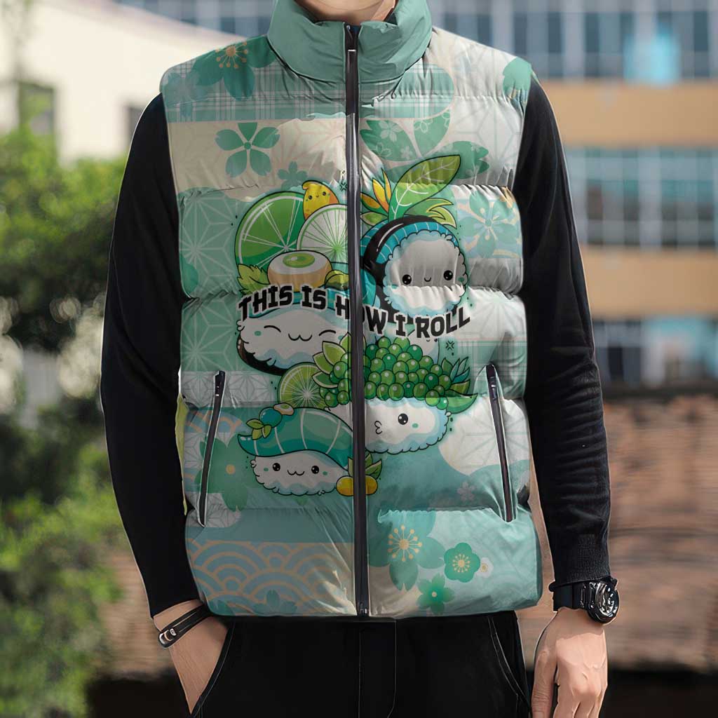 Personalized Japanese Kawaii Sushi Sleeveless Puffer Jacket Green Wagara Palaka This Is How I Roll - Wonder Print Shop