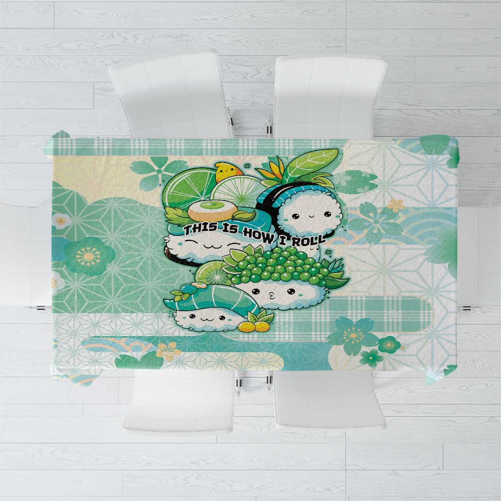 Japanese Kawaii Sushi Tablecloth Green Wagara Palaka This Is How I Roll - Wonder Print Shop