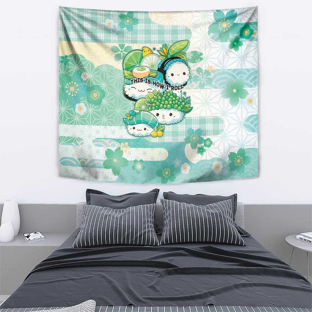 Japanese Kawaii Sushi Tapestry Green Wagara Palaka This Is How I Roll - Wonder Print Shop